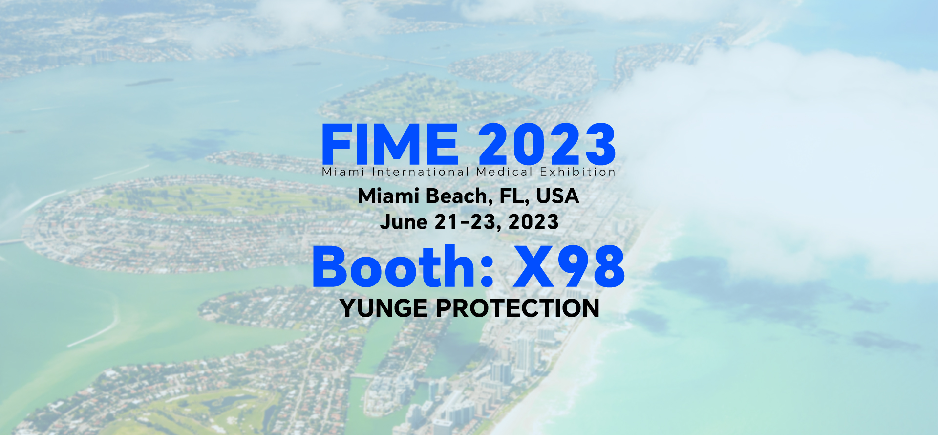 FIME 2023 (Booth X98)